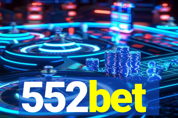 552bet