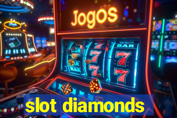 slot diamonds