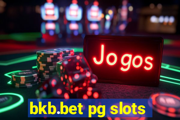 bkb.bet pg slots