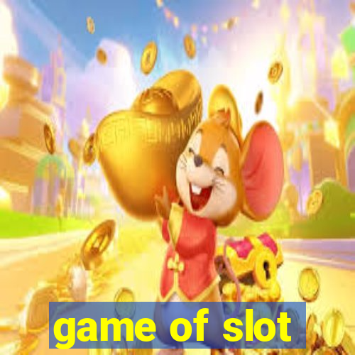 game of slot