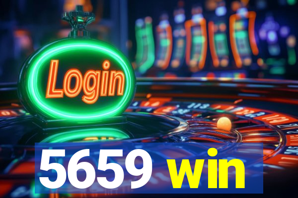 5659 win