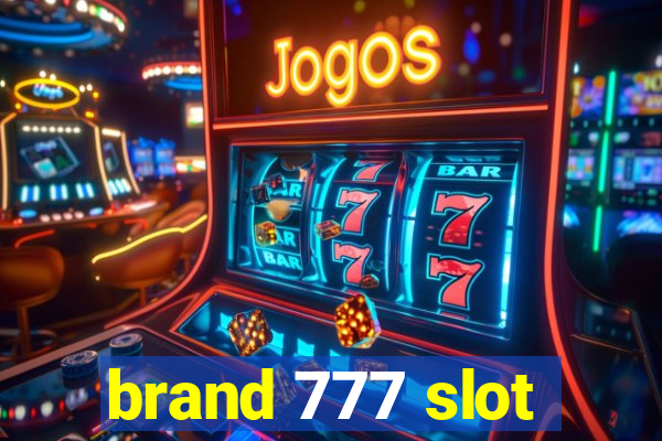 brand 777 slot