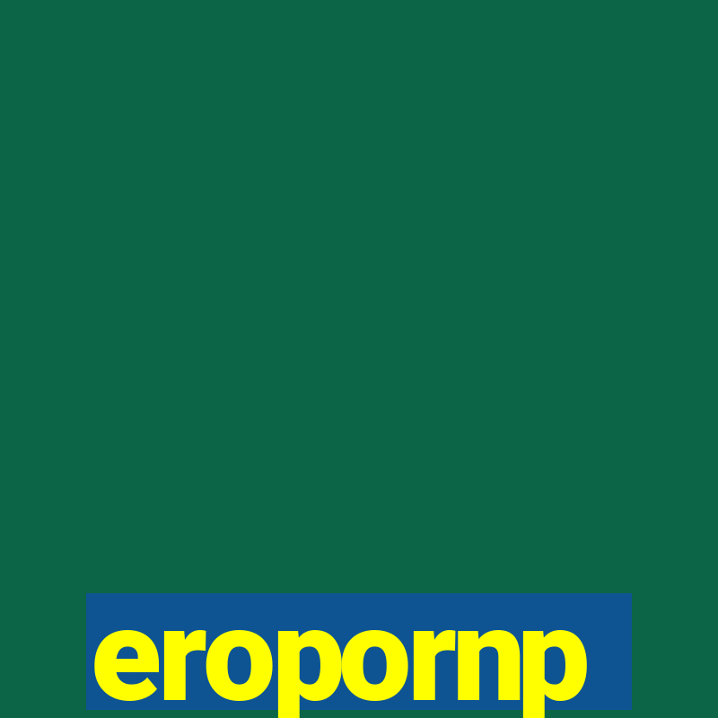 eropornp