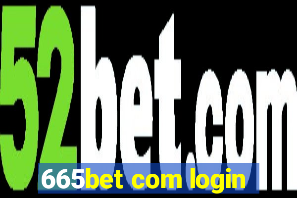 665bet com login