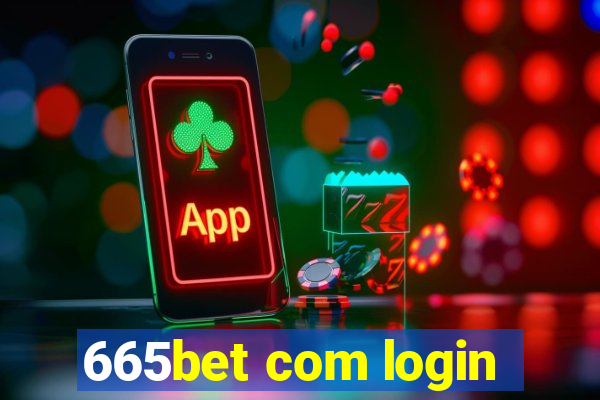 665bet com login