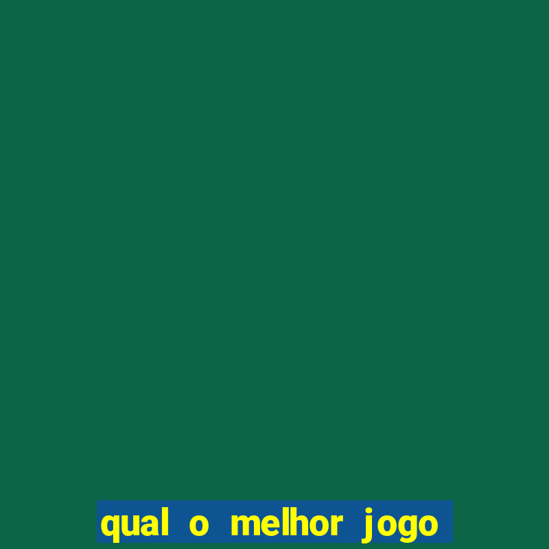 qual o melhor jogo pra ganhar dinheiro