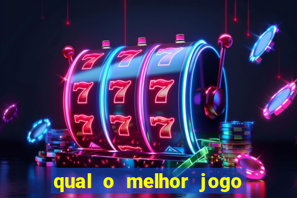 qual o melhor jogo pra ganhar dinheiro