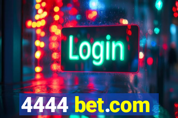 4444 bet.com