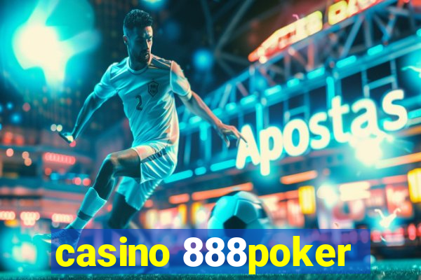 casino 888poker