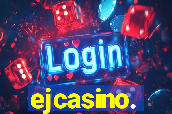 ejcasino.