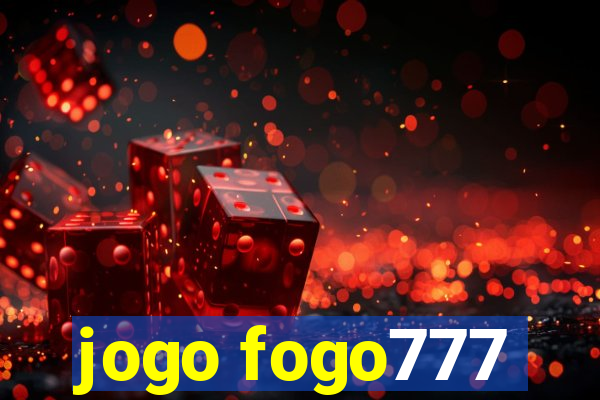 jogo fogo777