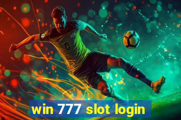 win 777 slot login