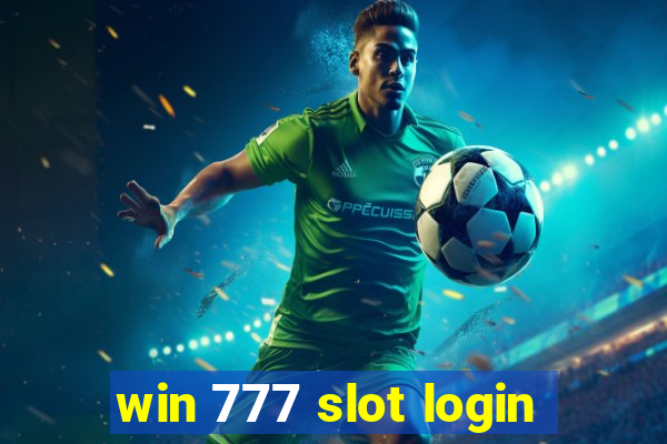 win 777 slot login