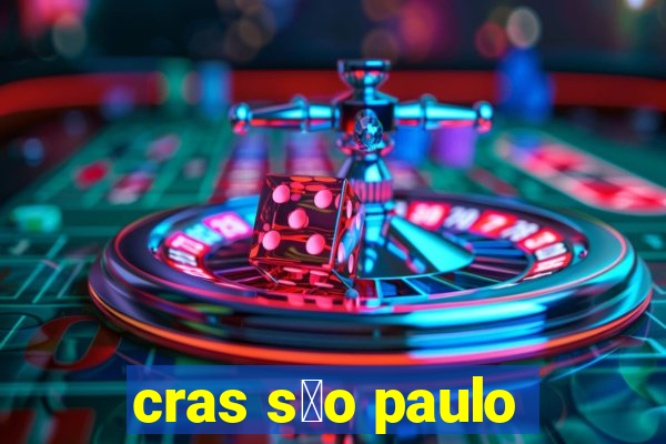 cras s茫o paulo