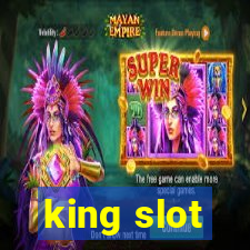 king slot