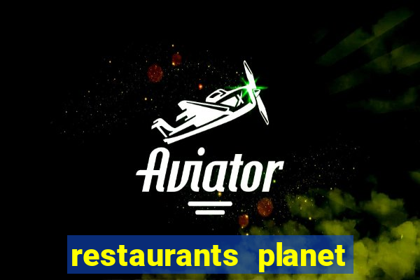 restaurants planet hollywood casino las vegas