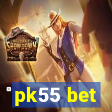 pk55 bet