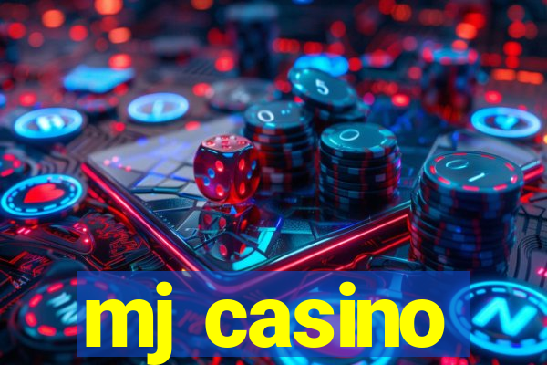 mj casino