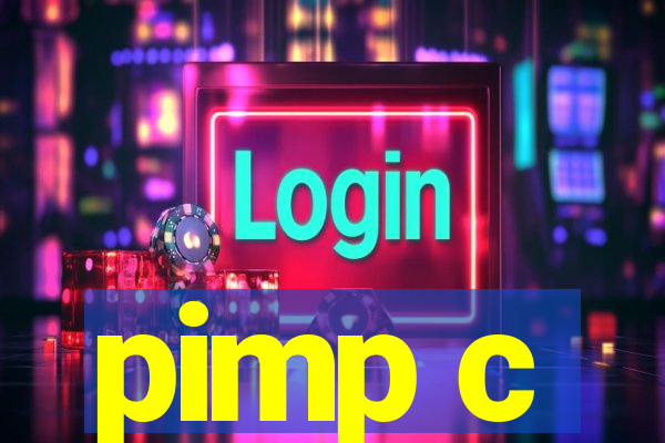 pimp c