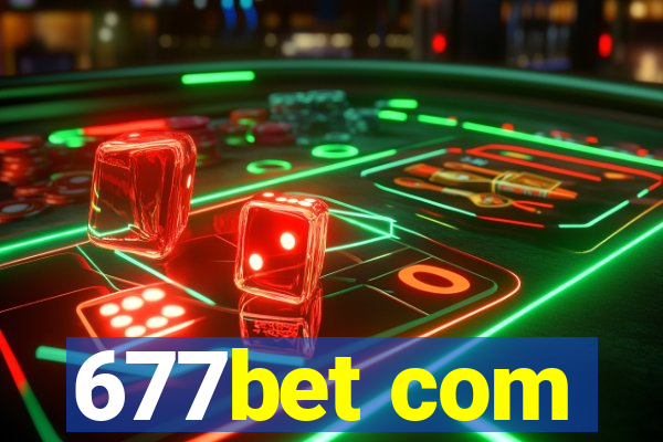 677bet com