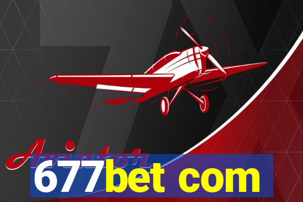 677bet com