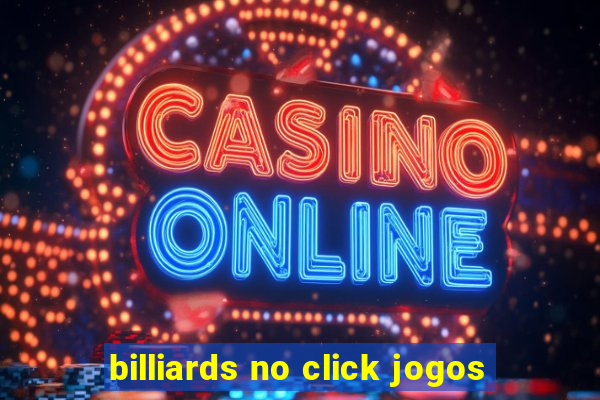 billiards no click jogos