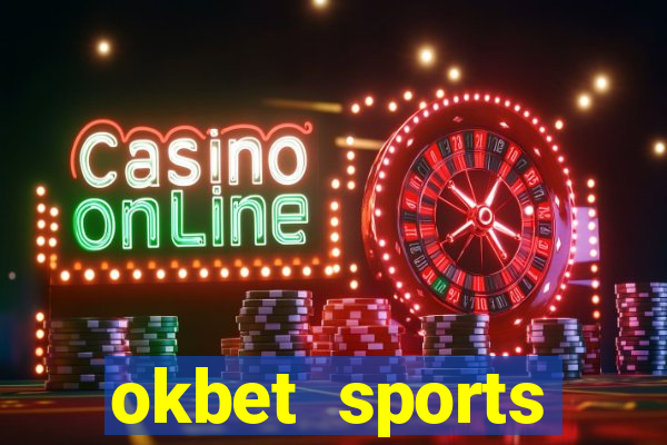 okbet sports betting online