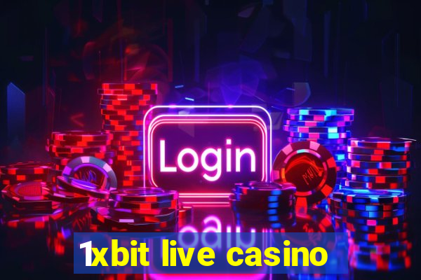 1xbit live casino