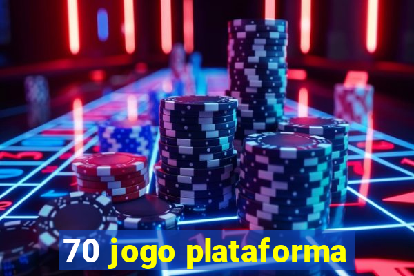 70 jogo plataforma