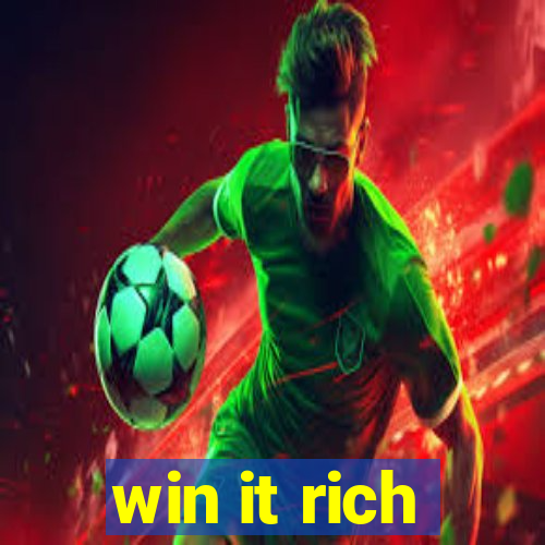 win it rich