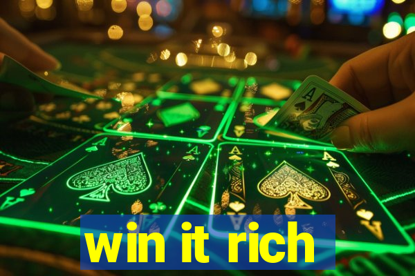 win it rich