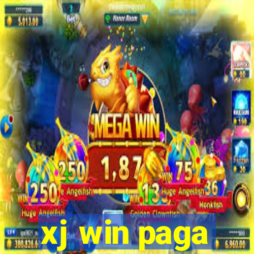 xj win paga