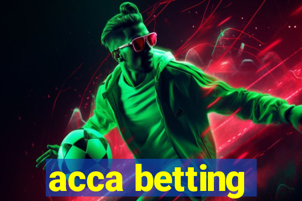 acca betting