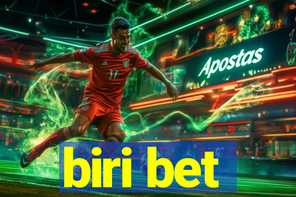 biri bet