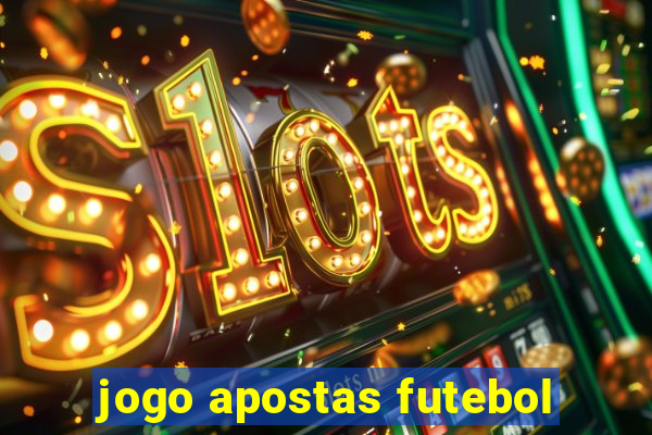 jogo apostas futebol