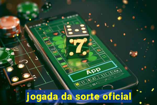 jogada da sorte oficial