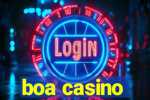 boa casino