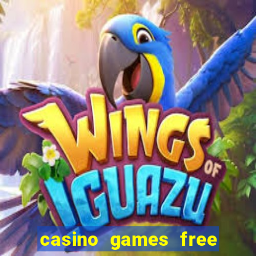 casino games free online slot machines