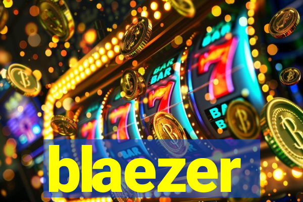 blaezer