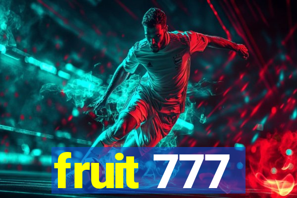 fruit 777