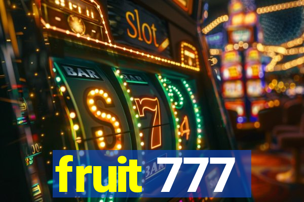 fruit 777