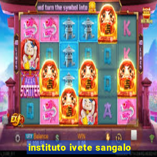 instituto ivete sangalo