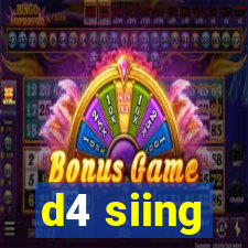 d4 siing