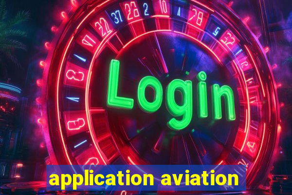 application aviation