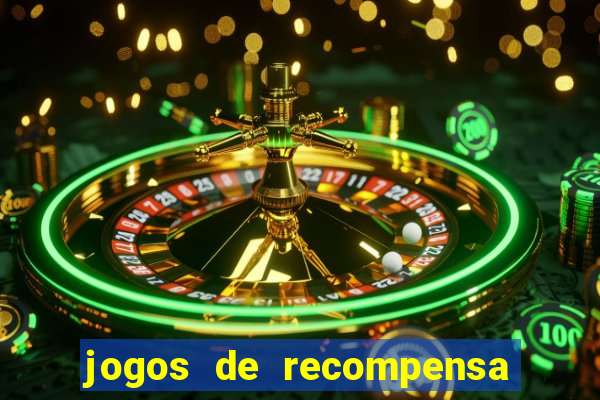 jogos de recompensa em dinheiro