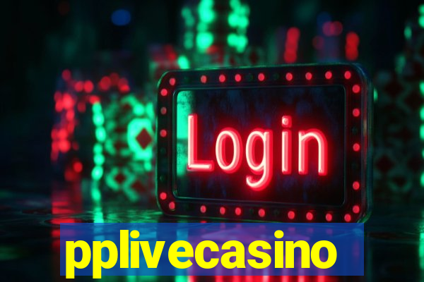 pplivecasino