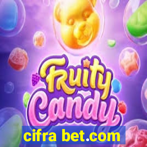 cifra bet.com