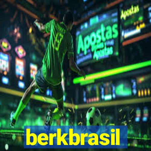 berkbrasil