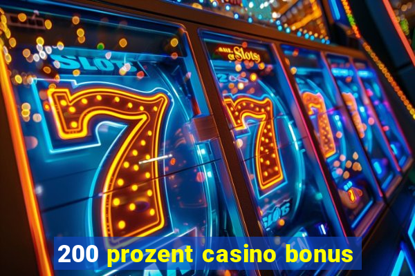 200 prozent casino bonus