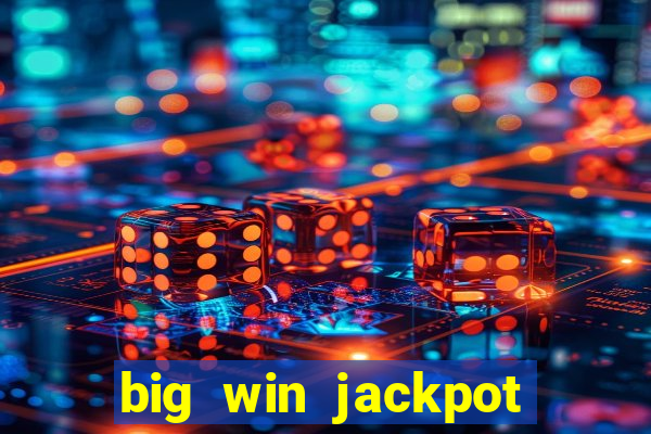 big win jackpot 777 slots casino